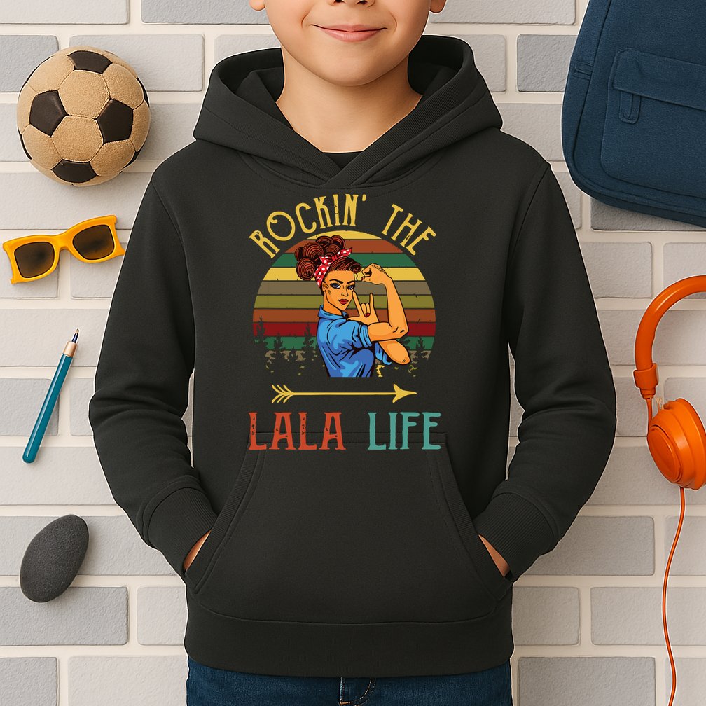 Rockin The Lala Life Grandparents Day For Lala Kids Hoodie