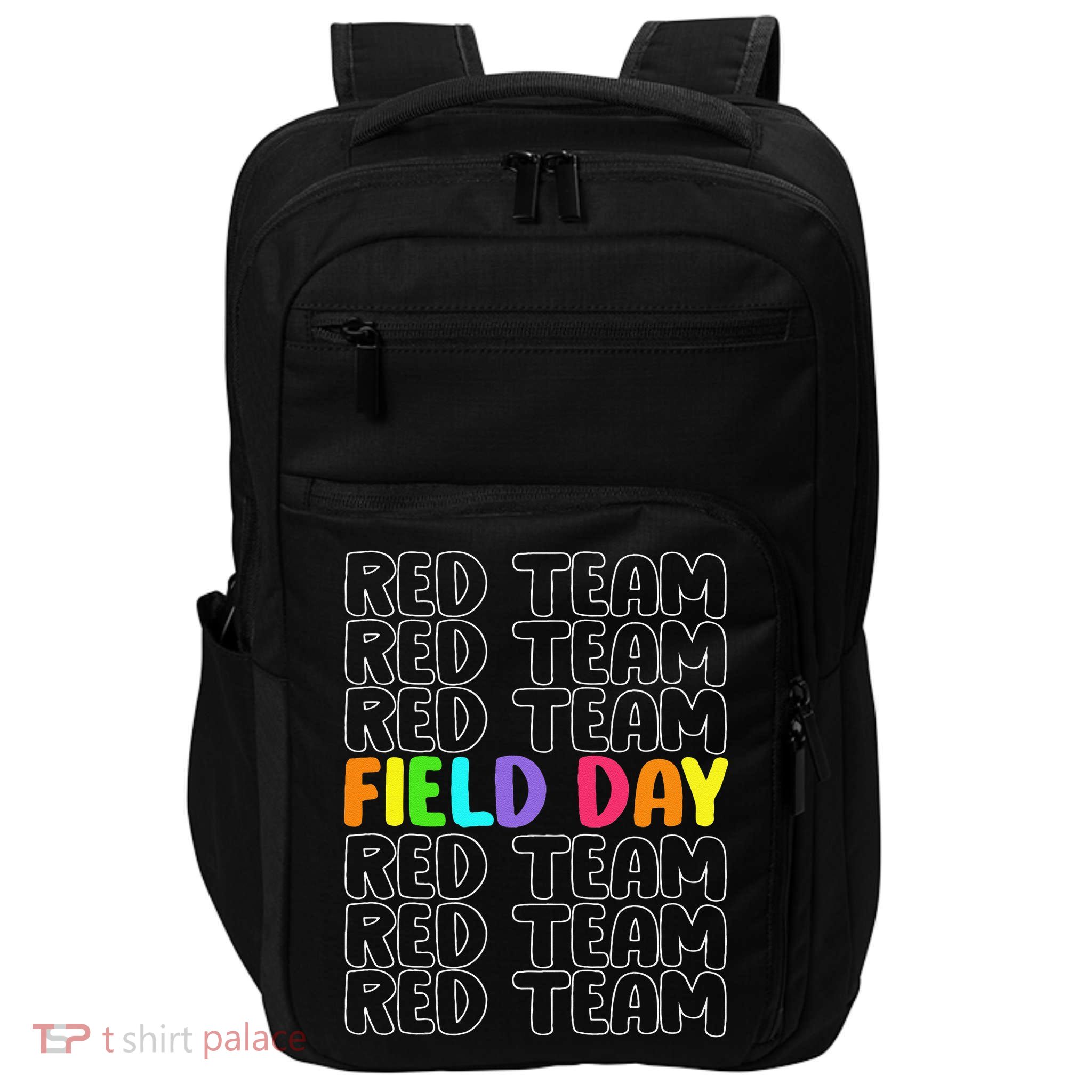 Red Team Let The Games Begin 2025 Field Day Spirit Squad Impact Tech Backpack