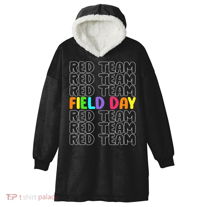 Red Team Let The Games Begin 2025 Field Day Spirit Squad Hooded Wearable Blanket