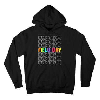 Red Team Let The Games Begin 2025 Field Day Spirit Squad Tall Hoodie