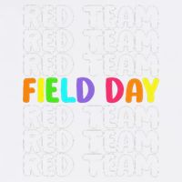 Red Team Let The Games Begin 2025 Field Day Spirit Squad Garment-Dyed Sweatshirt