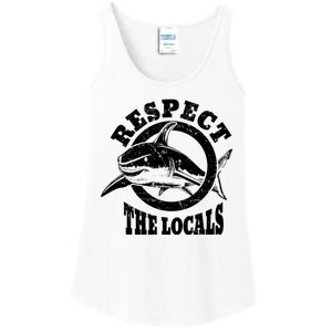 Respect The Locals Shark Ocean Animal Rights Biology Life Ladies Essential Tank