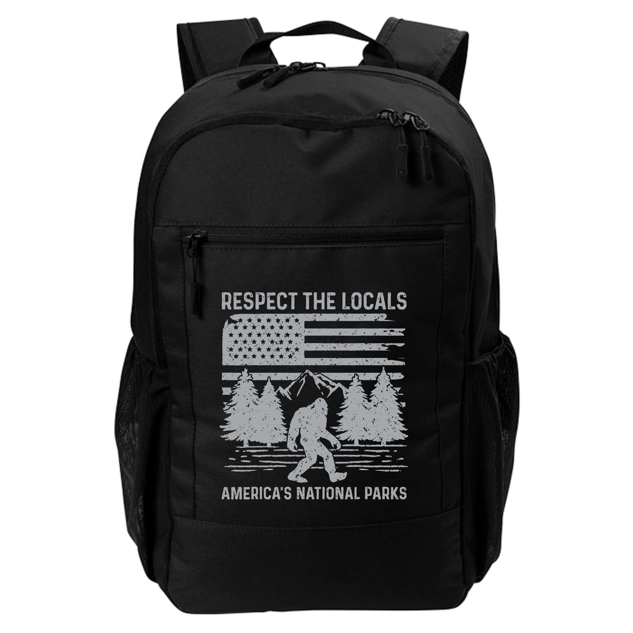 Respect The Locals Bigfoot National Park Bigfoot Backpack