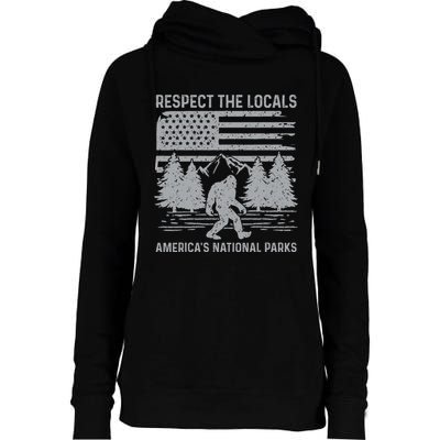 Respect The Locals Bigfoot National Park Bigfoot Womens Funnel Neck Pullover Hood