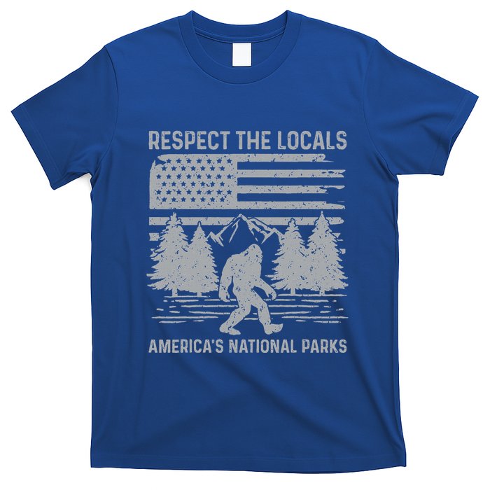 Respect The Locals Bigfoot National Park Bigfoot T-Shirt