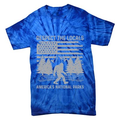 Respect The Locals Bigfoot National Park Bigfoot Tie-Dye T-Shirt