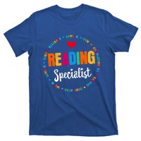 Reading Teacher Literacy Coach Principal Reading Specialist Cool Gift T-Shirt