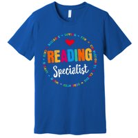 Reading Teacher Literacy Coach Principal Reading Specialist Cool Gift Premium T-Shirt