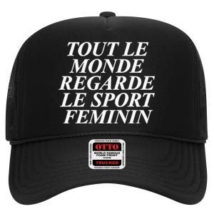 Retro Tout Le Monde Regarde Le Sport Feminin Women Apparel High Crown Mesh Back Trucker Hat