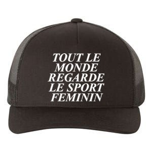 Retro Tout Le Monde Regarde Le Sport Feminin Women Apparel Yupoong Adult 5-Panel Trucker Hat