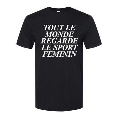 Retro Tout Le Monde Regarde Le Sport Feminin Women Apparel Softstyle® CVC T-Shirt