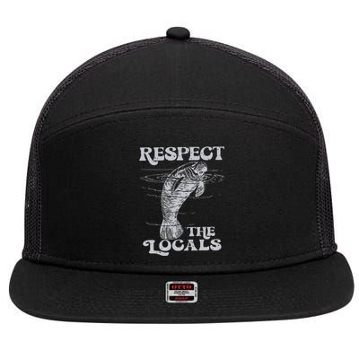 Respect The Locals 7 Panel Mesh Trucker Snapback Hat