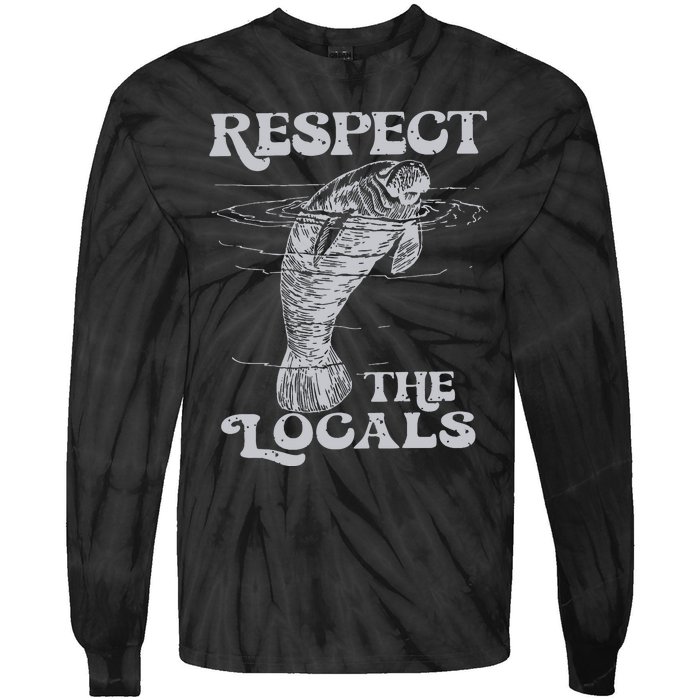 Respect The Locals Tie-Dye Long Sleeve Shirt