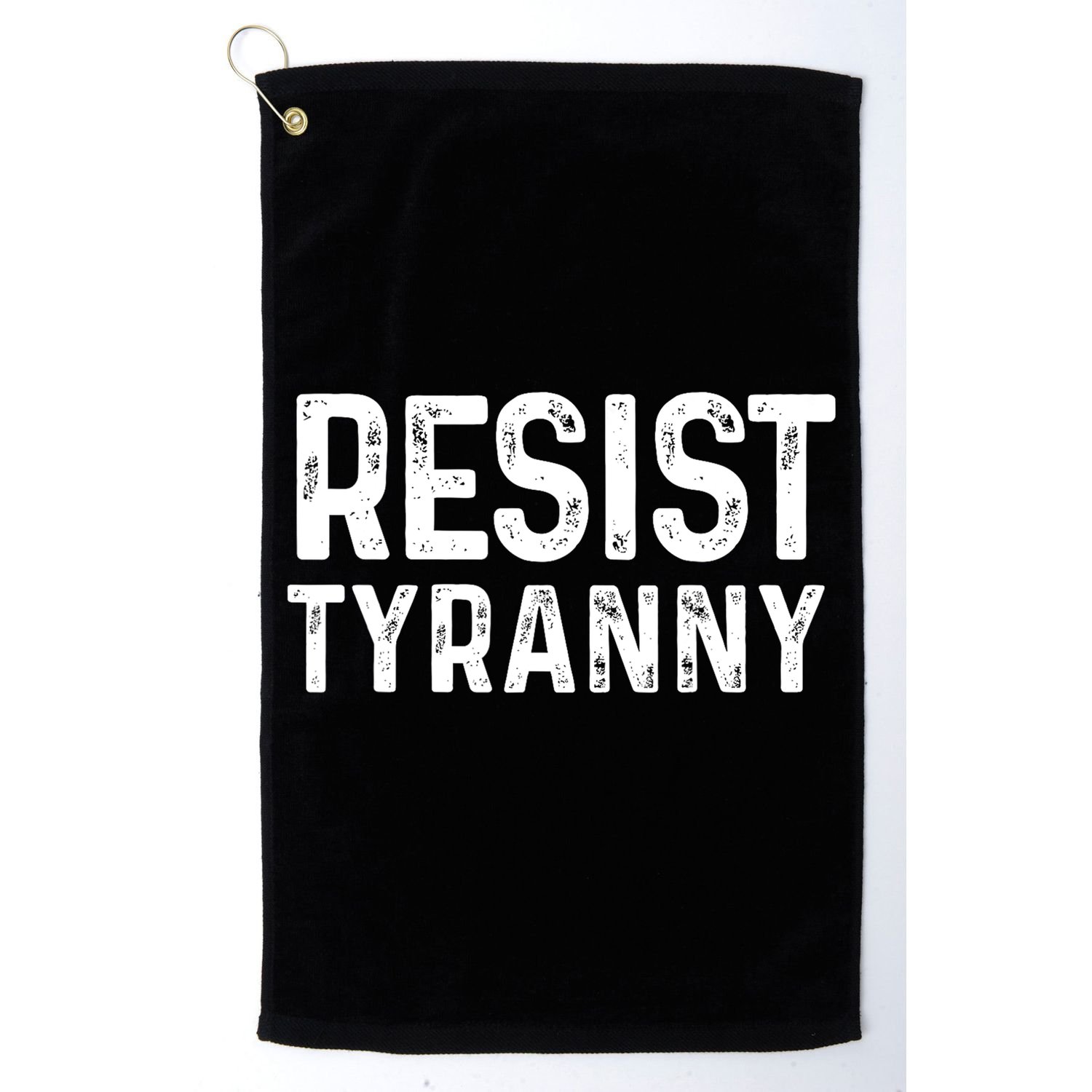 Resist Tyranny Libertarian Conservative USA Liberty Freedom Golf Towel