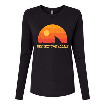 Respect The Locals ✅ Shark Week Womens Cotton Relaxed Long Sleeve T-Shirt