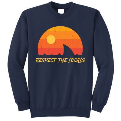 Respect The Locals ✅ Shark Week Sweatshirt