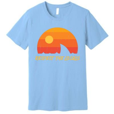 Respect The Locals ✅ Shark Week Premium T-Shirt