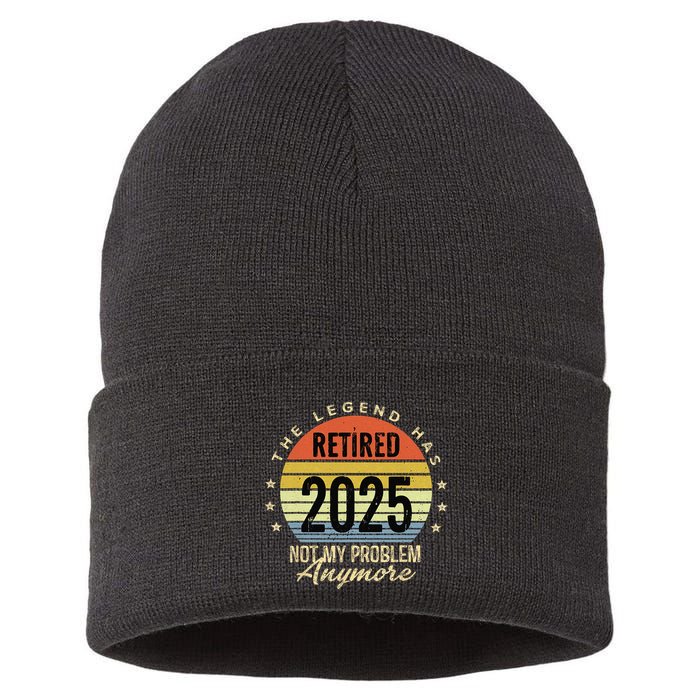 Retro The Legend Has Retired 2025 Not My Problem Anymore Sustainable Knit Beanie