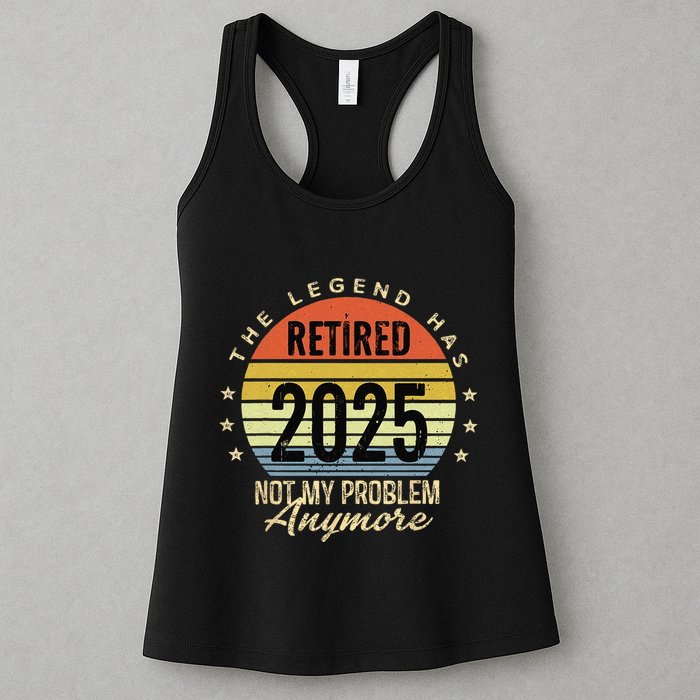 Retro The Legend Has Retired 2025 Not My Problem Anymore Womens Tank Top