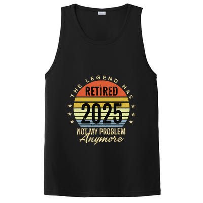 Retro The Legend Has Retired 2025 Not My Problem Anymore PosiCharge Competitor Tank