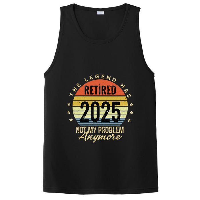 Retro The Legend Has Retired 2025 Not My Problem Anymore PosiCharge Competitor Tank