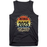 Retro The Legend Has Retired 2025 Not My Problem Anymore Tank Top