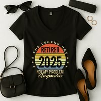Retro The Legend Has Retired 2025 Not My Problem Anymore Women's V-Neck T-Shirt