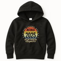 Retro The Legend Has Retired 2025 Not My Problem Anymore Kids Hoodie