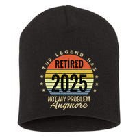 Retro The Legend Has Retired 2025 Not My Problem Anymore Short Acrylic Beanie