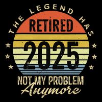 Retro The Legend Has Retired 2025 Not My Problem Anymore Wool Snapback Cap