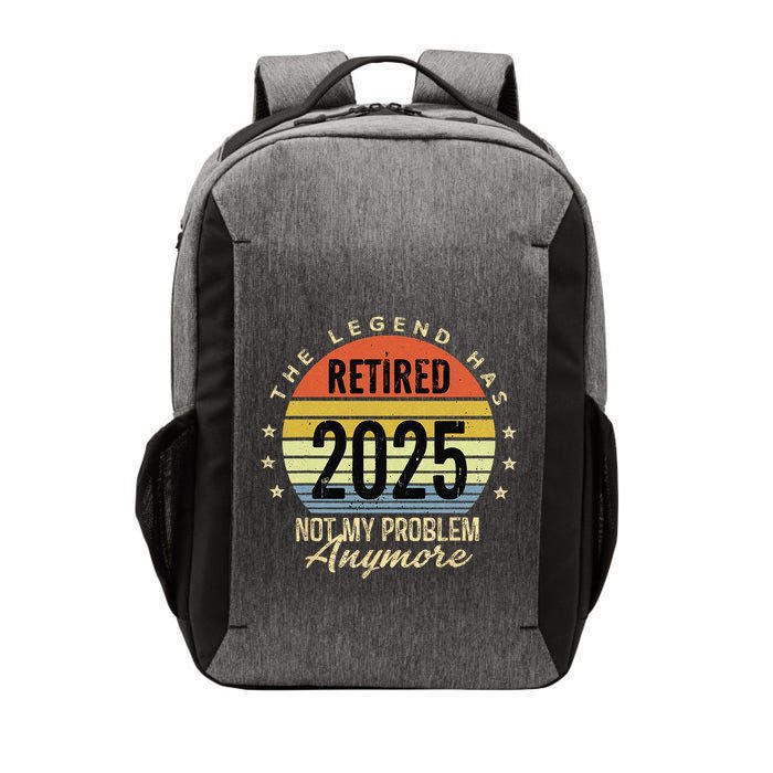Retro The Legend Has Retired 2025 Not My Problem Anymore Vector Backpack