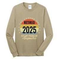 Retro The Legend Has Retired 2025 Not My Problem Anymore Tall Long Sleeve T-Shirt