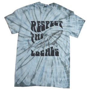 Respect The Locals Tie-Dye T-Shirt