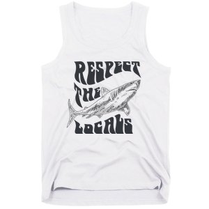 Respect The Locals Tank Top