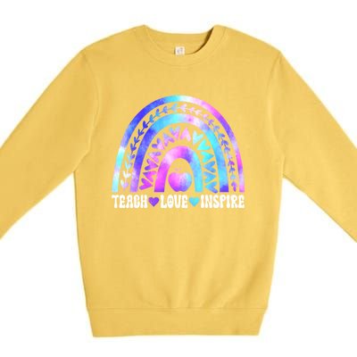 Rainbow Teach Love And Inspire Back To School Teacher Lovers Gift Premium Crewneck Sweatshirt