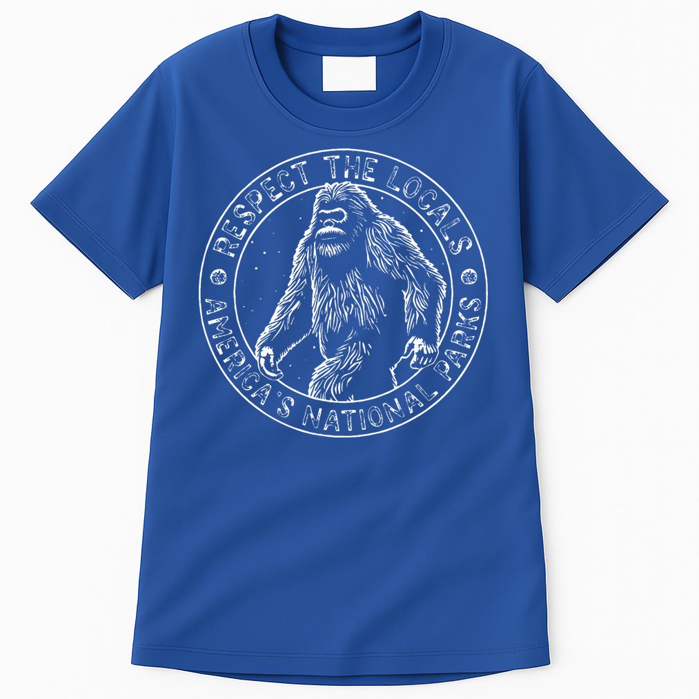 Respect The Locals Bigfoot Sasquatch American National Parks Tall T-Shirt