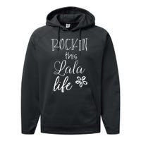 Rockin This Lala Life Special Grandma Grandmother Performance Fleece Hoodie