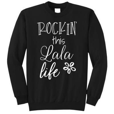 Rockin This Lala Life Special Grandma Grandmother Sweatshirt