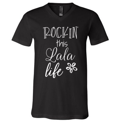 Rockin This Lala Life Special Grandma Grandmother V-Neck T-Shirt