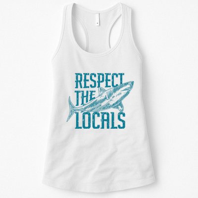 Respect The Locals Shark Gifts Womens Tank Top