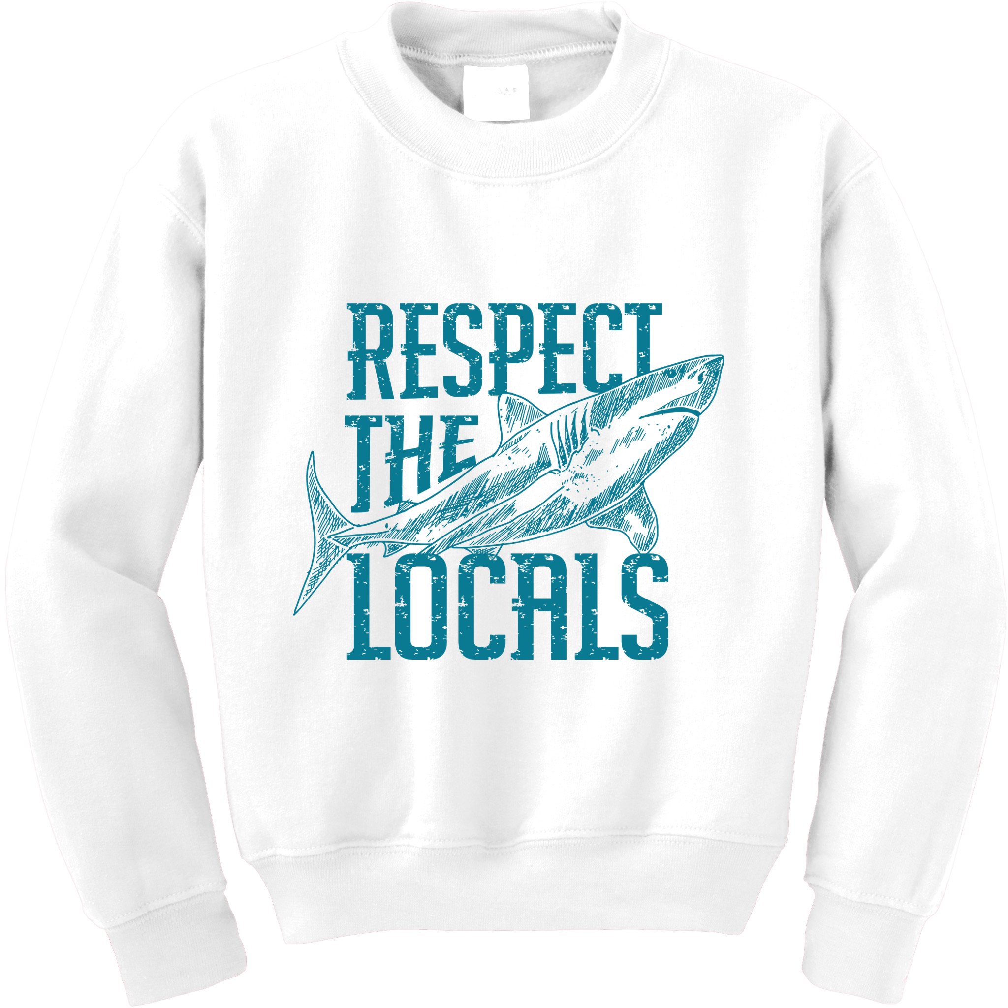 Respect The Locals Shark Gifts Kids Sweatshirt