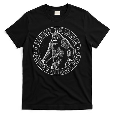 Respect The Locals Bigfoot Sasquatch American National Parks T-Shirt