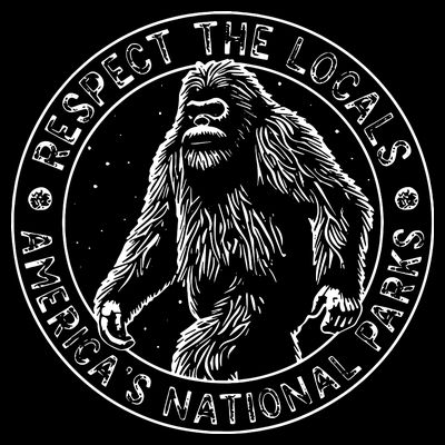 Respect The Locals Bigfoot Sasquatch American National Parks T-Shirt