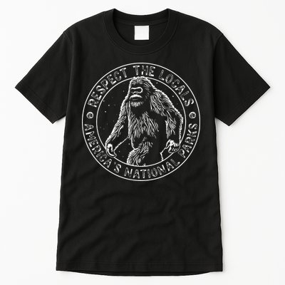 Respect The Locals Bigfoot Sasquatch American National Parks Tall T-Shirt