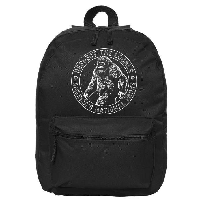 Respect The Locals Bigfoot Sasquatch American National Parks 16 in Basic Backpack