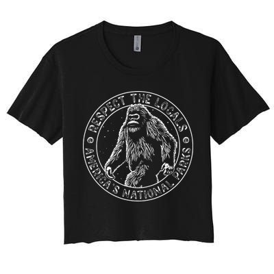 Respect The Locals Bigfoot Sasquatch American National Parks Crop Top