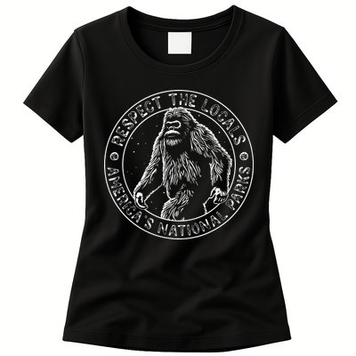Respect The Locals Bigfoot Sasquatch American National Parks Womens T-Shirt