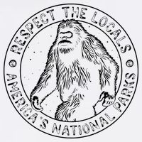 Respect The Locals Bigfoot Sasquatch American National Parks Garment-Dyed Sweatshirt