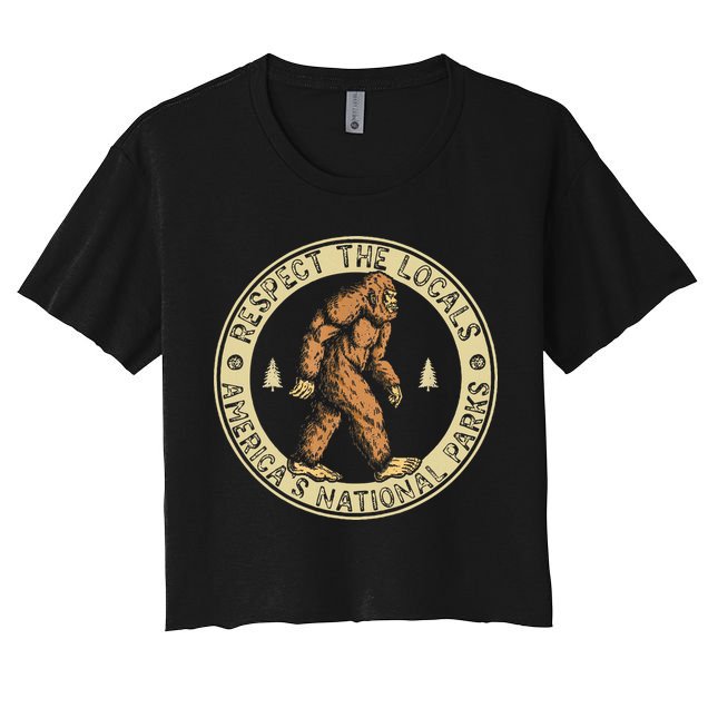 Respect The Locals Bigfoot Sasquatch American National Parks Crop Top