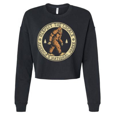 Respect The Locals Bigfoot Sasquatch American National Parks Cropped Pullover Crew
